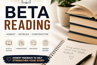 beta read your book and provide honest, detailed feedback