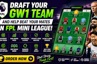 draft your game week 1 team and help beat your mates in fpl mini league