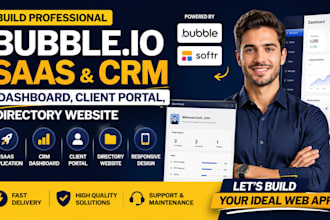 build bubble io saas, crm dashboard, softr client portal, directory website