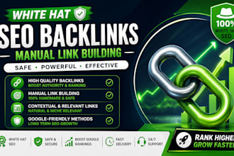 build white hat SEO backlinks with manual link building and outreach