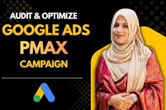 audit and optimize your performance max pmax google ads campaign