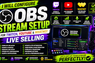 configure obs stream setup for twitch, youtube, and whatnot live selling