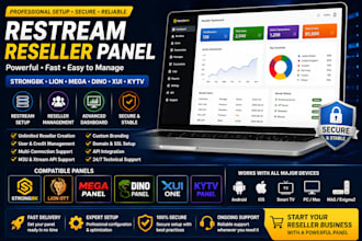 offer best restream reseller panel, strong8k, lion, mega, dino, xui panel, kytv
