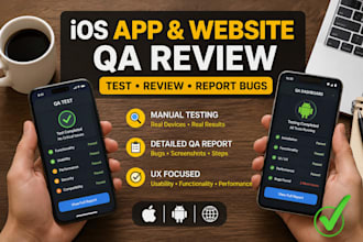 test ios app, app review, website qa review report bugs