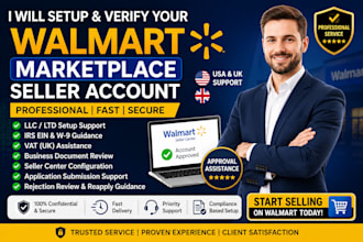 help you get your walmart marketplace seller account approved