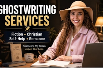 ghostwrite fiction novel, nonfiction christian self help devotional ghostwriter