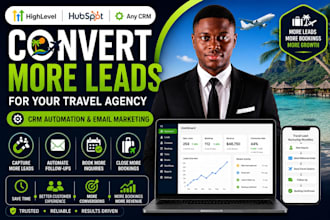 convert more leads for travel agency with CRM automation and email marketing