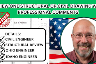 be your idaho and ohio civil structural engineer design review