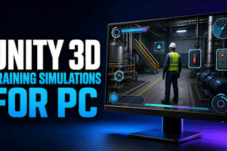 develop unity 3d training simulations or custom unity 3d game prototype for PC