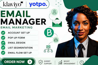 be your klaviyo email marketing manager for shopify email flows