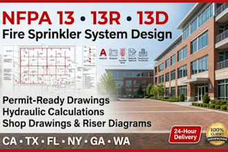 design ca tx fl ny ga nfpa 13 13r 13d fire sprinkler systems for permit