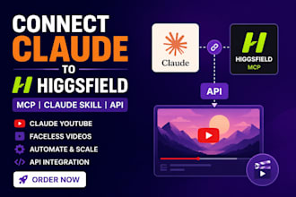 connect claude to higgsfield mcp claude youtube faceless videos claude skill API
