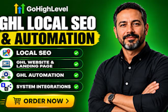 ghl expert gohighlevel local seo ghl automation ghl website ghl landing page