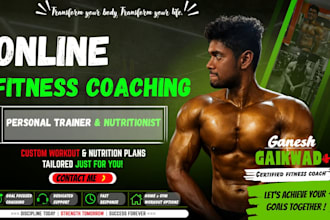 be your online fitness coach with custom workout and nutrition plan