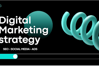 create digital marketing strategies for your business