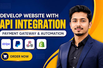 develop website with API integration, payment gateway and automation