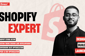 be your shopify expert, designer and developer