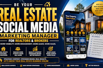 be your real estate social media marketing manager for realtors and brokers