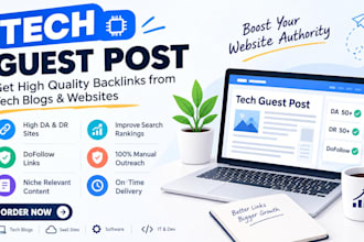 publish high da tech guest post, guest post, tech backlinks, tech blog post