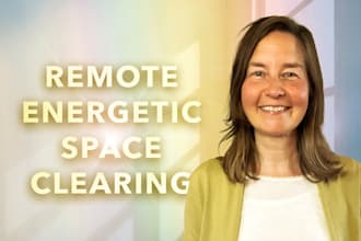 perform a remote energetic space clearing to restore balance