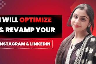 optimize and revamp your instagram and linkedin profile