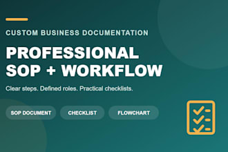 create a professional sop, workflow, and business checklist