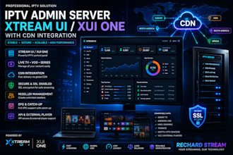 setup iptv admin server xtream ui, xui one with cdn integration, stream