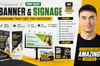 design professional billboard banner, signage design, roll up and outdoor banner