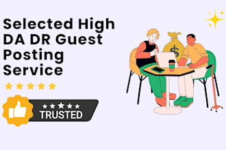 build high selective da DR SEO guest post backlinks and authority link building