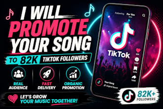 promote your song on my 82k tik tok account