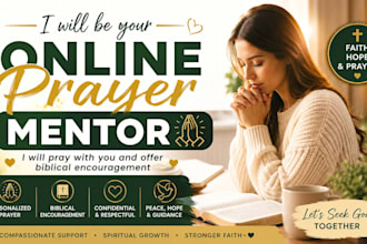 provide christian prayer support and spiritual mentoring