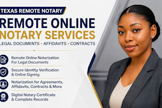 provide texas remote online notary for legal documents, affidavits and contracts