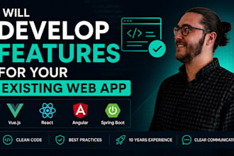 develop features for your existing web app