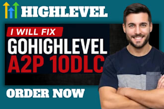 fix gohighlevel a2p 10dlc registration setup ghl a2p phone verification ghl sms