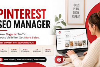 be your pinterest marketing manager for SEO traffic and organic growth