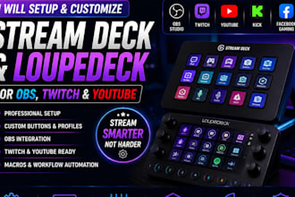setup and customize stream deck and loupedeck for obs, twitch and youtube