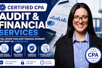 review your audit financial statement and verify as licensed CPA