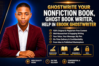 ghostwrite your nonfiction book,  ghost book writer, help in ebook ghostwriter