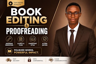 proofread and edit your fiction novel, nonfiction book, or ebook
