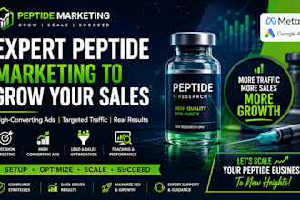 be your peptide marketing expert to setup or fix peptide ads for more sales
