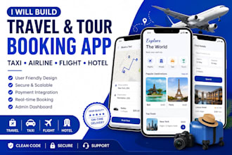 build travel and tour booking app, taxi, airline, flight, hotel app development