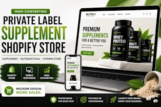 build a private label supplement shopify store supplement website, nutraceutical