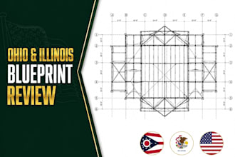 provide blueprint design and layout review for ohio and illinois