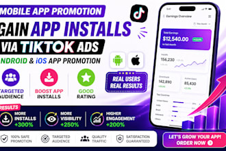 mobile app promotion gain app installs via tiktok ads android, ios app promotion