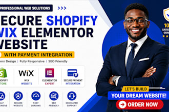 design secure shopify wix elementor website with payment integration