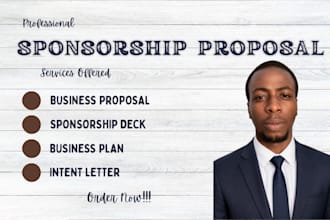 write and design sponsorship proposal, sponsorship deck and sponsorship letter