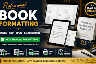 professionally format your ebook for kindle KDP and smashwords