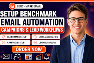 setup benchmark email automation camapaign and lead workflow