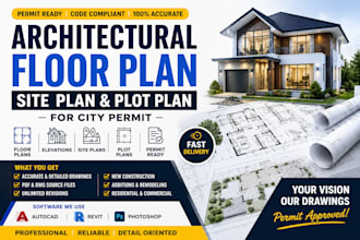 draw architectural floor plan, site plan, plot plan, elevation for city permit