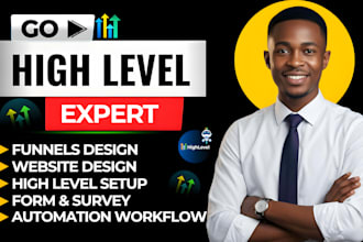 gohighlevel workflow automation, gohighlevel landing page, go high level expert